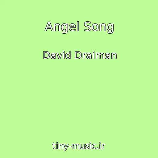 کاور آهنگ Angel Song از David Draiman