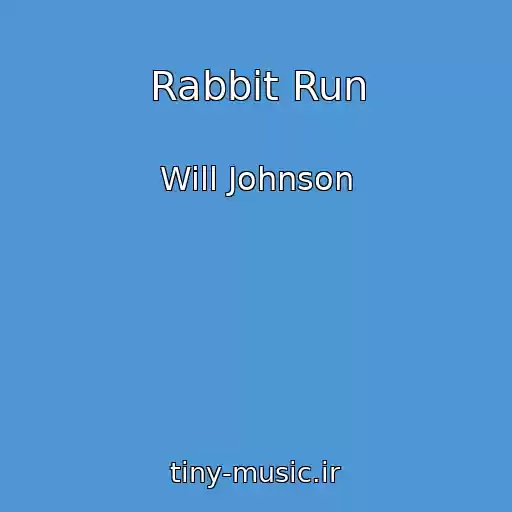 کاور آهنگ Rabbit Run از Will Johnson