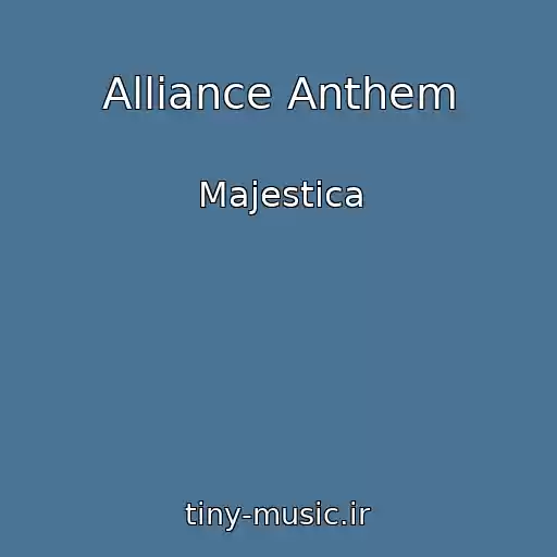کاور آهنگ Alliance Anthem از Majestica