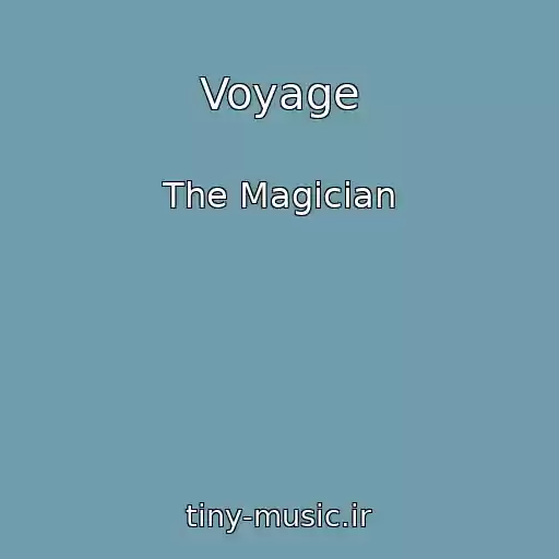 کاور آهنگ Voyage از The Magician