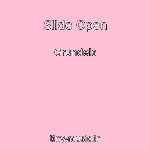 کاور آهنگ Slide Open از Grundeis
