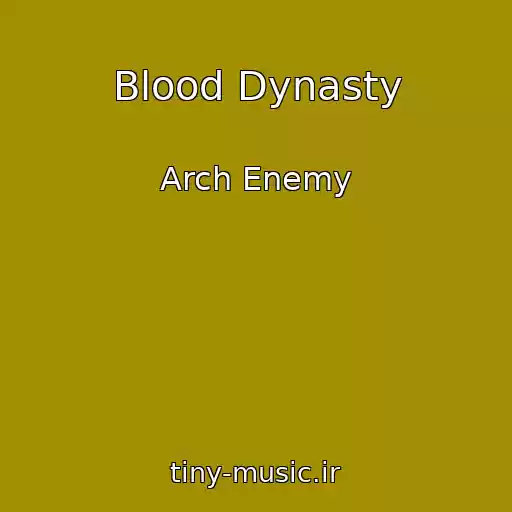 کاور آهنگ Blood Dynasty از Arch Enemy