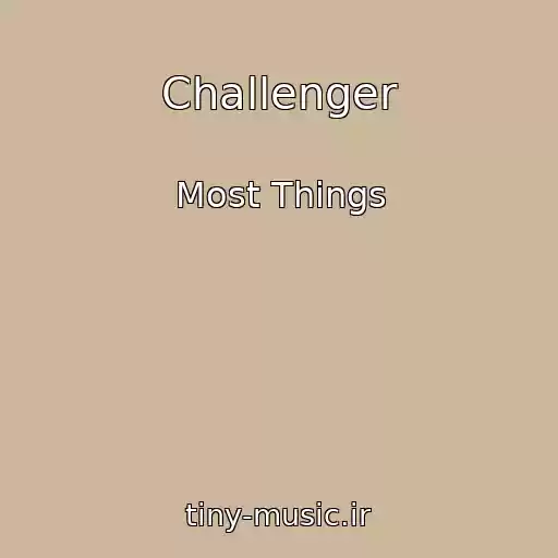 کاور آهنگ Challenger از Most Things