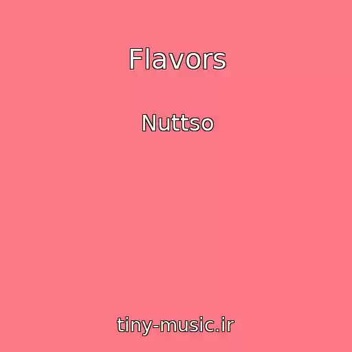 کاور آهنگ Flavors از Nuttso
