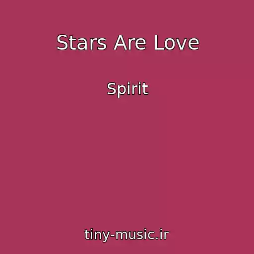 کاور آهنگ Stars Are Love از Spirit