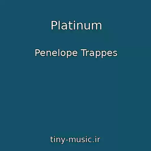 کاور آهنگ Platinum از Penelope Trappes