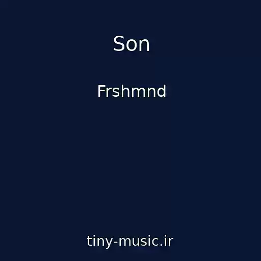 کاور آهنگ Son از Frshmnd
