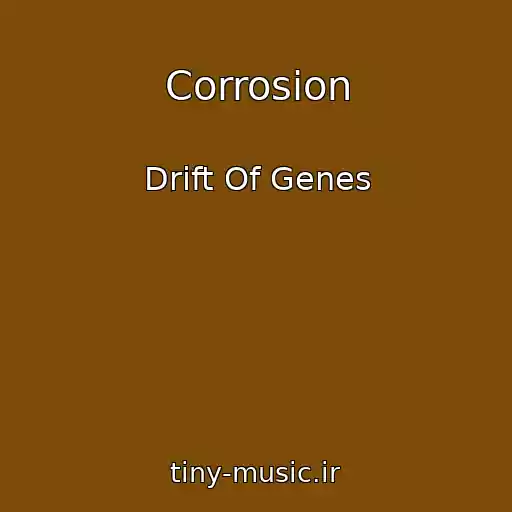 کاور آهنگ Corrosion از Drift Of Genes
