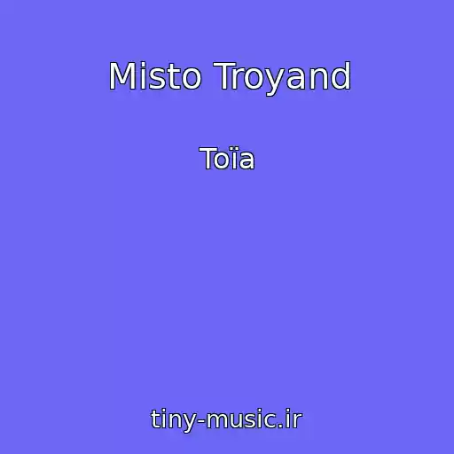 کاور آهنگ Mіsto Troyand از Toїa