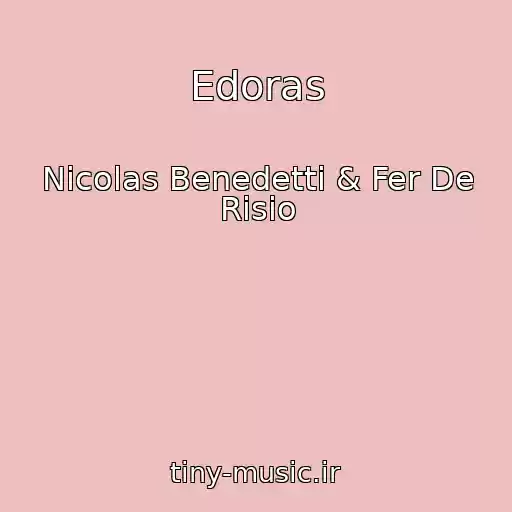 کاور آهنگ Edoras از Nicolas Benedetti & Fer De Risio
