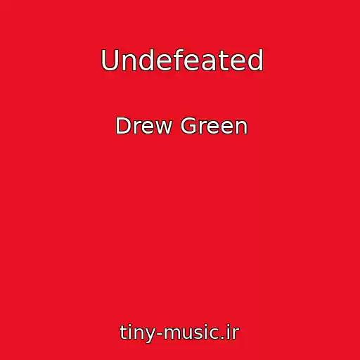 کاور آهنگ Undefeated از Drew Green