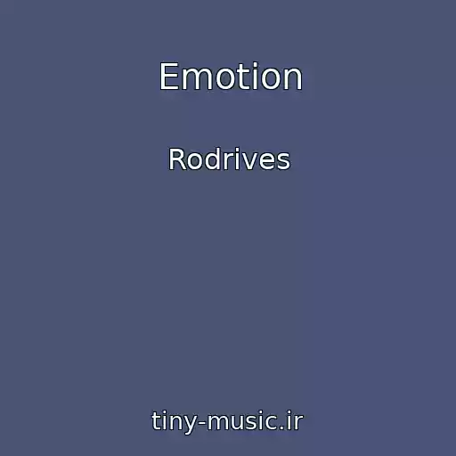 کاور آهنگ Emotion از Rodrives