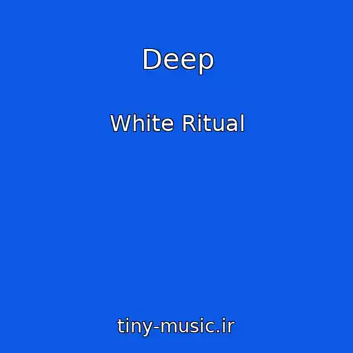 کاور آهنگ Deep از White Ritual