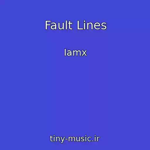 کاور آهنگ Fault Lines از Iamx