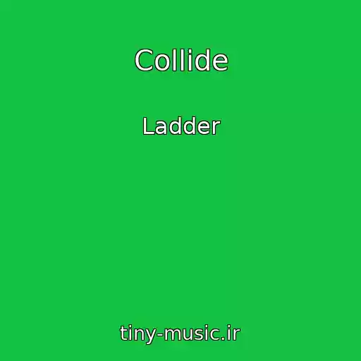 کاور آهنگ Collide از Ladder