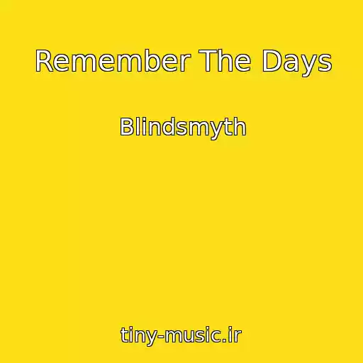 کاور آهنگ Remember The Days از Blindsmyth