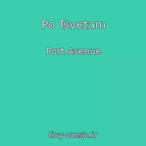 کاور آهنگ Po Tsvetam از Port Avenue
