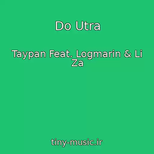 کاور آهنگ Do Utra از Taypan Feat. Logmarin & Li Za