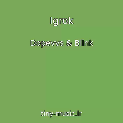 کاور آهنگ Igrok از Dopevvs & Blink