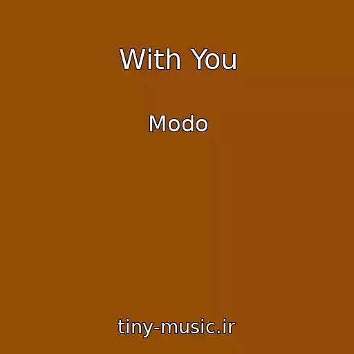 کاور آهنگ With You از Modo