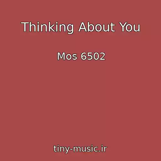 کاور آهنگ Thinking About You از Mos 6502