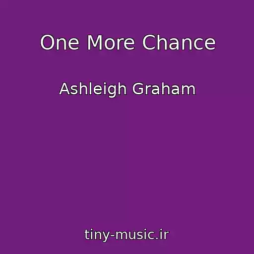 کاور آهنگ One More Chance از Ashleigh Graham