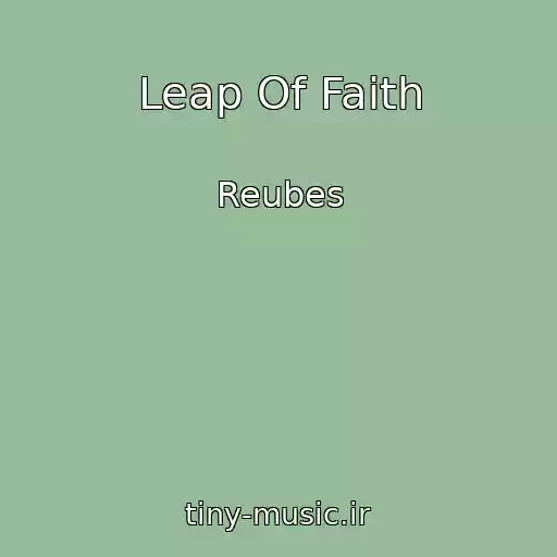 کاور آهنگ Leap Of Faith از Reubes