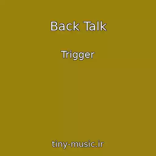 کاور آهنگ Back Talk از Trigger