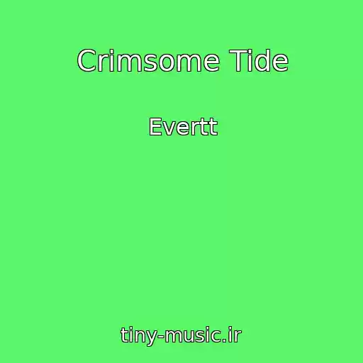 کاور آهنگ Crimsome Tide از Evertt
