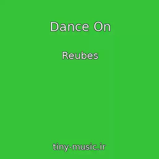 کاور آهنگ Dance On از Reubes
