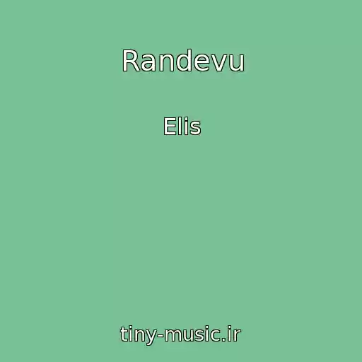 کاور آهنگ Randevu از Elis