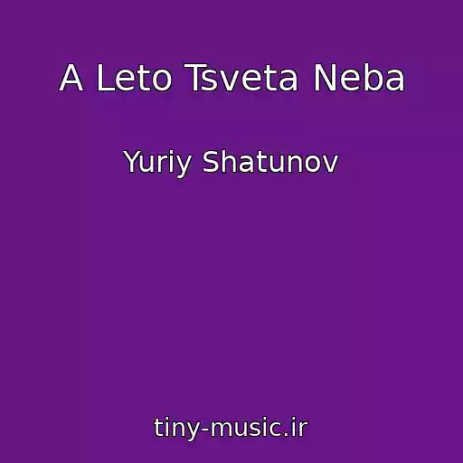 کاور آهنگ A Leto Tsveta Neba از Yuriy Shatunov