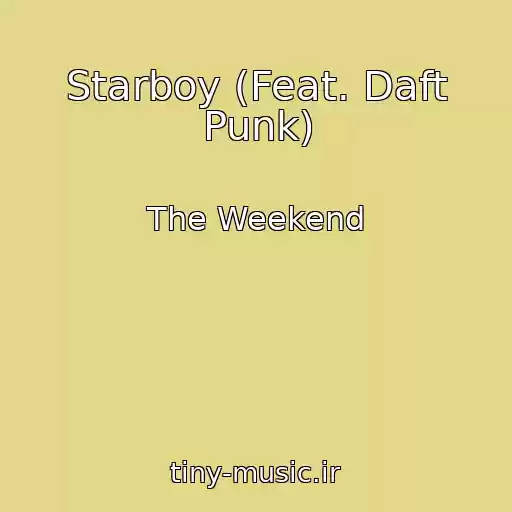 کاور آهنگ Starboy (Feat. Daft Punk) از The Weekend