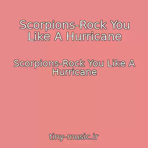 کاور آهنگ Scorpions-Rock You Like A Hurricane از Scorpions-Rock You Like A Hurricane