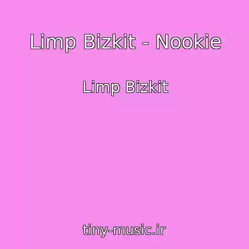 کاور آهنگ Limp Bizkit - Nookie از Limp Bizkit