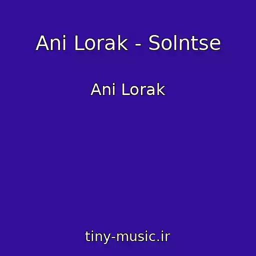 کاور آهنگ Ani Lorak - Solntse از Ani Lorak
