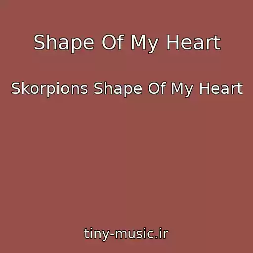 کاور آهنگ Shape Of My Heart از Skorpions Shape Of My Heart