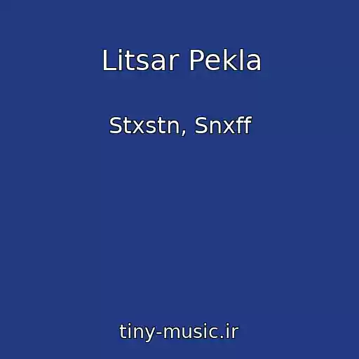 کاور آهنگ Litsar Pekla از Stxstn, Snxff