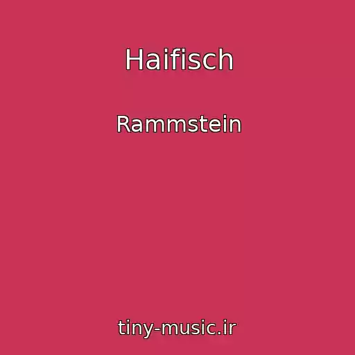 کاور آهنگ Haifisch از Rammstein