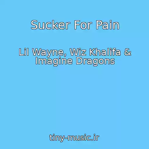 کاور آهنگ Sucker For Pain از Lil Wayne, Wiz Khalifa & Imagine Dragons