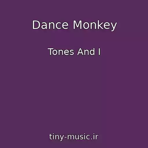کاور آهنگ Dance Monkey از Tones And I