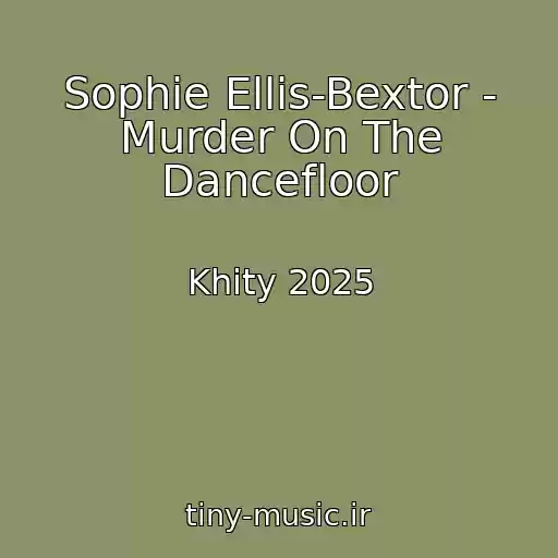 کاور آهنگ Sophie Ellis-Bextor - Murder On The Dancefloor از Khity 2025
