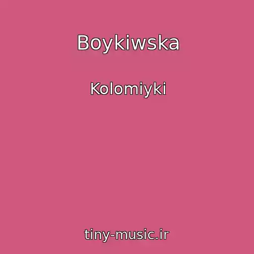 کاور آهنگ Boykiwska از Kolomiyki