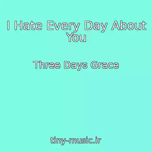 کاور آهنگ I Hate Every Day About You از Three Days Grace