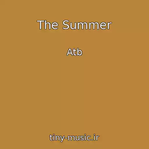 کاور آهنگ The Summer از Atb