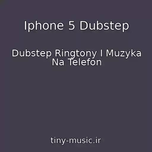 کاور آهنگ Iphone 5 Dubstep از Dubstep Ringtony I Muzyka Na Telefon