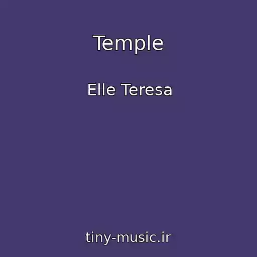 کاور آهنگ Temple از Elle Teresa