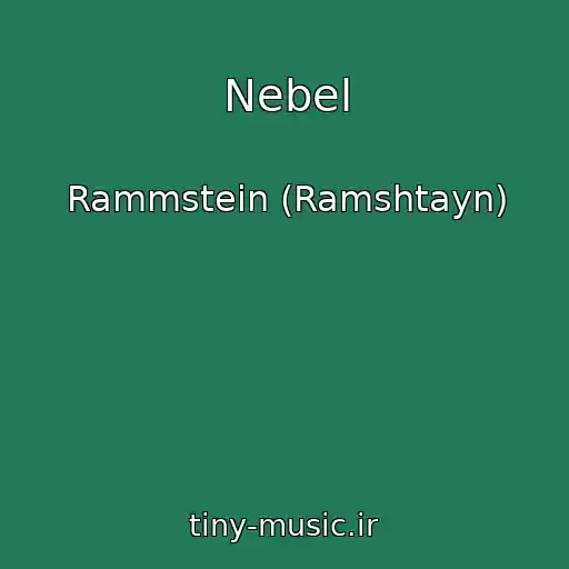 کاور آهنگ Nebel از Rammstein (Ramshtayn)