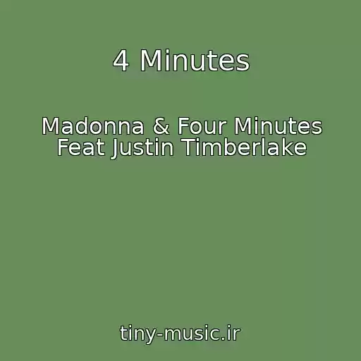 کاور آهنگ 4 Minutes از Madonna & Four Minutes Feat Justin Timberlake