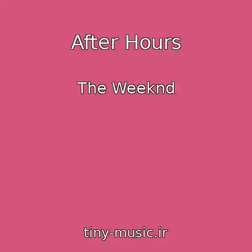 کاور آهنگ After Hours از The Weeknd